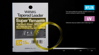 Varivas Bobine détail Fly tapered Leader Super Yamame